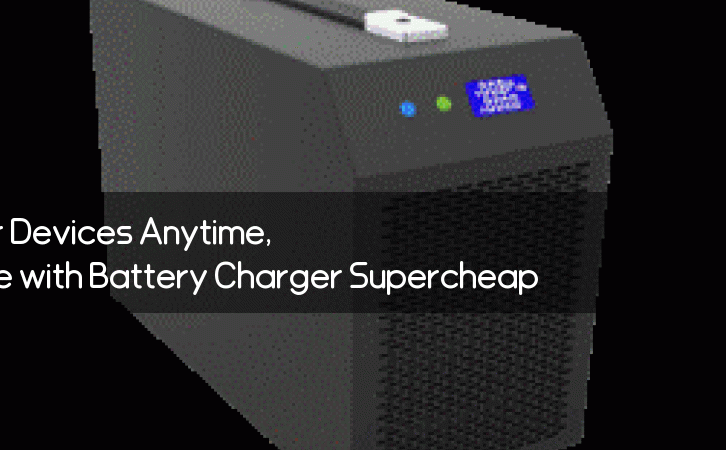 Charge Your Devices Anytime, Anywhere with Battery Charger Supercheap