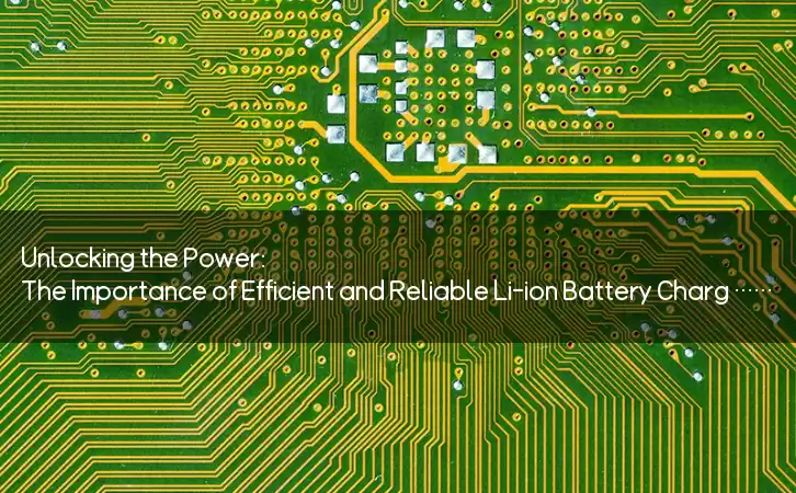 Unlocking the Power: The Importance of Efficient and Reliable Li-ion Battery Charger 36V