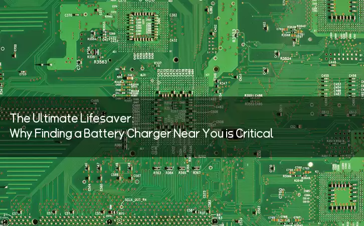 The Ultimate Lifesaver: Why Finding a Battery Charger Near You is Critical
