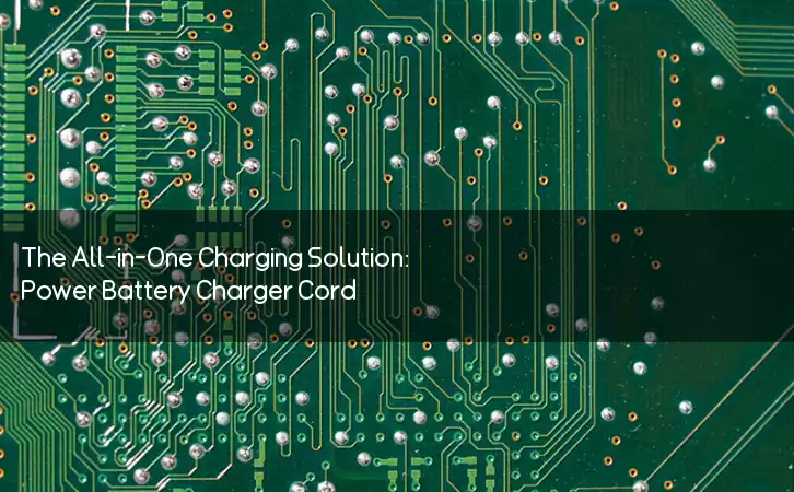 The All-in-One Charging Solution: Power Battery Charger Cord